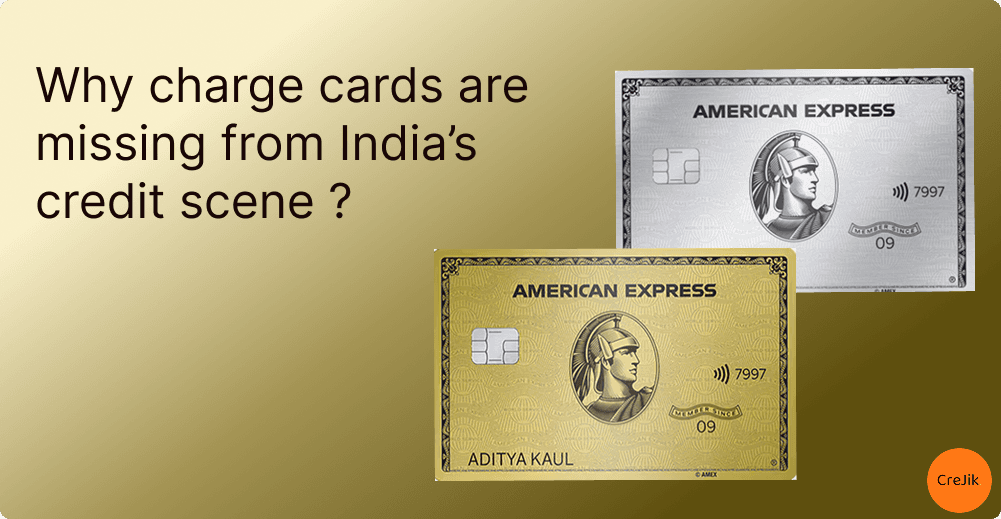 Why Are Charge Cards Missing from India's Credit Scene